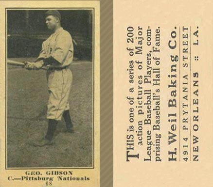 1916 Weil Baking Co. Geo. Gibson #68 Baseball Card
