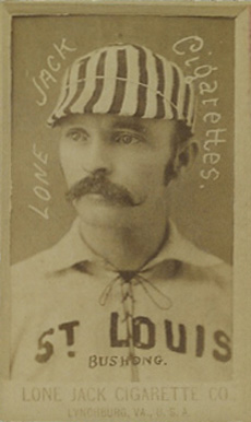 1887 Lone Jack St. Louis Browns Bushong. # Baseball Card