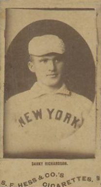 1888 S.F. Hess Big League Danny Richardson. # Baseball Card