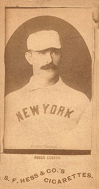 1888 S.F. Hess Big League Roger Conner. # Baseball Card