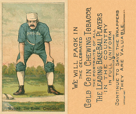 1887 Buchner Gold Coin Tom Burns # Baseball Card