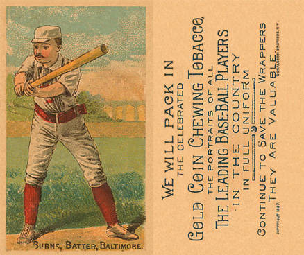 1887 Buchner Gold Coin Oyster Burns # Baseball Card