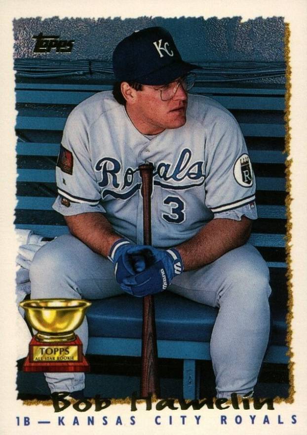1995 Topps Bob Hamelin #143 Baseball Card