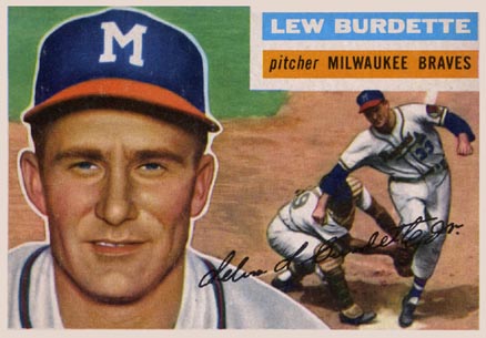 1956 Topps Lew Burdette #219 Baseball Card