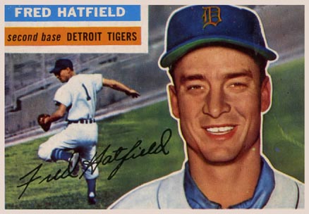 1956 Topps Fred Hatfield #318 Baseball Card