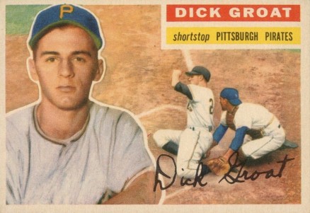 1956 Topps Dick Groat #24 Baseball Card