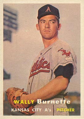 1957 Topps Wally Burnette #13 Baseball Card