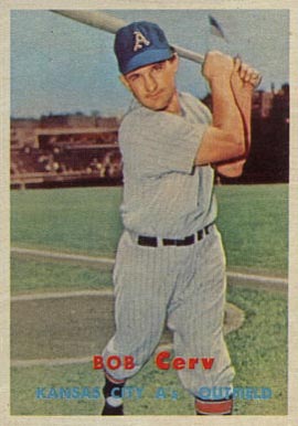 1957 Topps Bob Cerv #269 Baseball Card