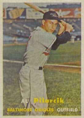 1957 Topps Al Pilarcik #311 Baseball Card