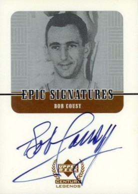 1999 Upper Deck Century Legends Epic Signatures Bob Cousy #BC Basketball Card