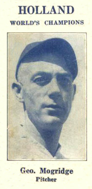 1925 Holland Creameries Geo. Mogridge #12 Baseball Card