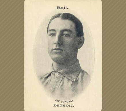 1906 Fan Craze A.L. Pat Donovan # Baseball Card