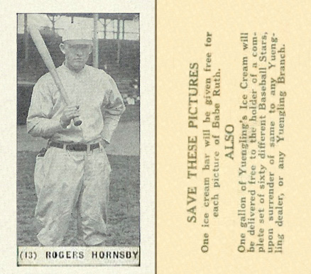 1928 Yuengling's Ice Cream Rogers Hornsby #13 Baseball Card