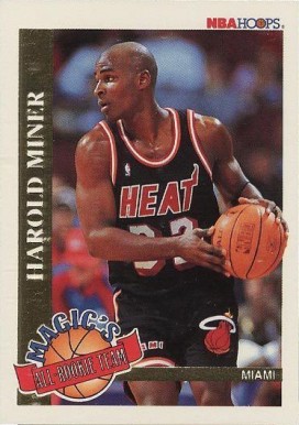1992 Hoops Magic's All-Rookie Team Harold Miner #10 Basketball Card