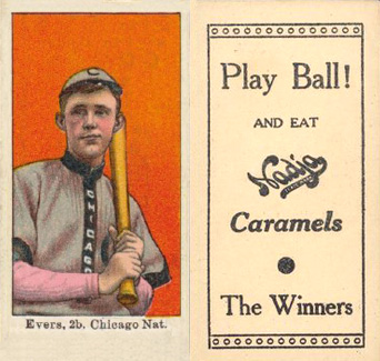 1909 Nadja Caramel Evers, 2b Chicago Nat # Baseball Card