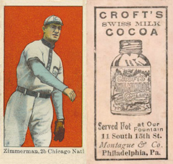 1909 Croft's Cocoa Zimmerman, 2b Chicago, Nat'l # Baseball Card