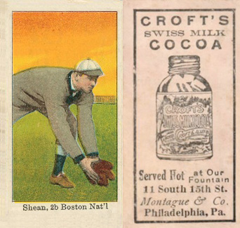 1909 Croft's Cocoa Shean, 2b Boston Nat'l # Baseball Card