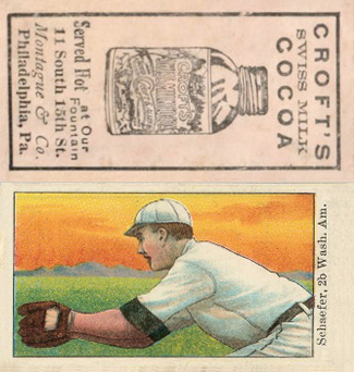1909 Croft's Cocoa Schaefer, 2b. Wash. Am. # Baseball Card