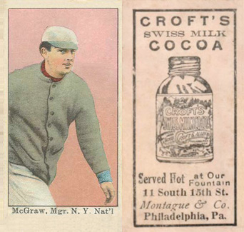 1909 Croft's Cocoa McGraw, Mgr. N. Y. Nat'l # Baseball Card