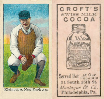 1909 Croft's Cocoa Kleinow, c. New York Am. # Baseball Card