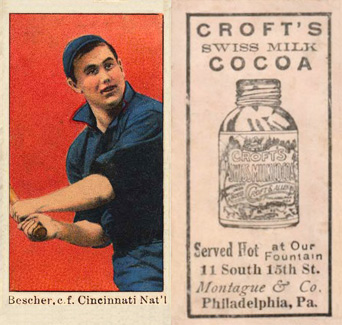 1909 Croft's Cocoa Bescher, c.f. Cincinnati Nat'l. # Baseball Card