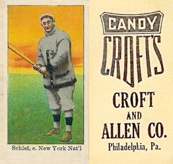 1909 Croft's Candy Schlei, c. New York Nat'l. # Baseball Card