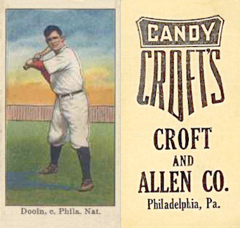 1909 Croft's Candy Dooin, c. Phila. Nat'l. # Baseball Card