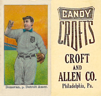 1909 Croft's Candy Donovan, p. Detroit Amer. # Baseball Card