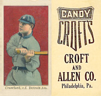 1909 Croft's Candy Crawford, c.f. Detroit Am. # Baseball Card