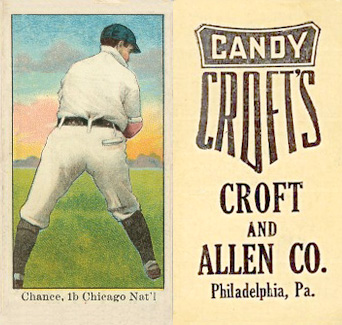 1909 Croft's Candy Chance, 1b. Chicago Nat'l. # Baseball Card