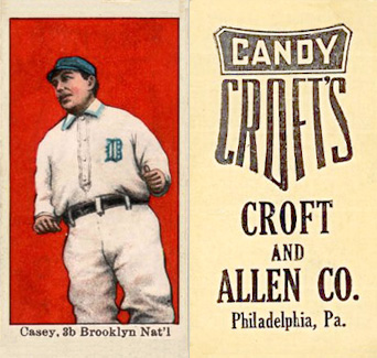 1909 Croft's Candy Casey, 3b. Brooklyn, Nat'l. # Baseball Card