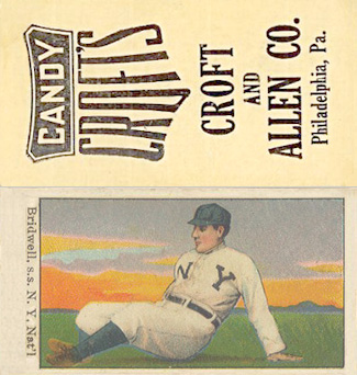 1909 Croft's Candy Bridwell, s.s. N. Y. Nat'l # Baseball Card