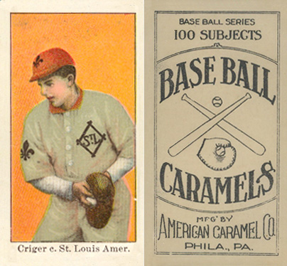 1909 E90-1 American Caramel Criger, c. St. Louis Amer. # Baseball Card
