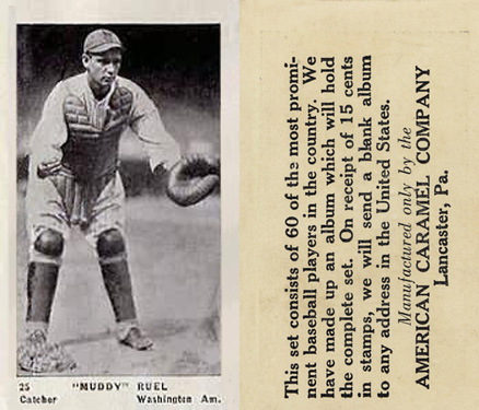 1927 American Caramel--Series of 60 "Muddy" Ruel #25 Baseball Card