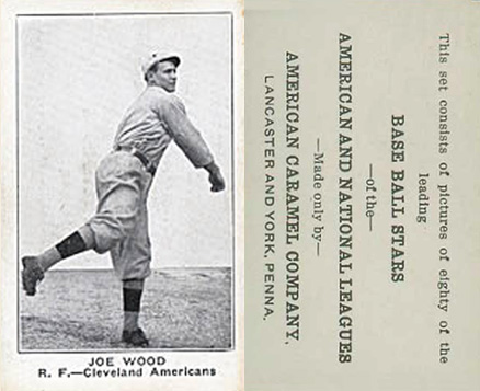 1921 American Caramel--Series of 80 Joe Wood # Baseball Card
