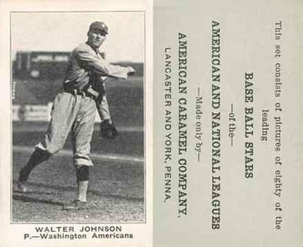 1921 American Caramel--Series of 80 Walter Johnson # Baseball Card