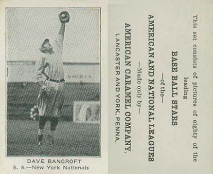 1921 American Caramel--Series of 80 Dave Bancroft # Baseball Card