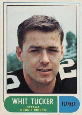 1968 O-Pee-Chee CFL Whit Tucker #23 Football Card