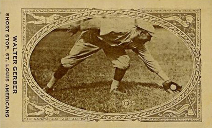 1922 American Caramel Walter Gerber # Baseball Card