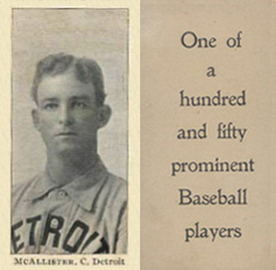 1903 Breisch-Williams (Type 1) !  McAllister, C., Detroit #96 Baseball Card