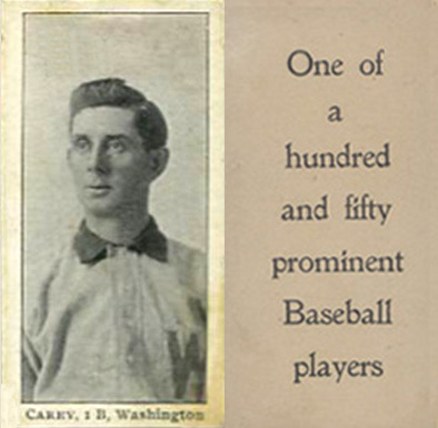 1903 Breisch-Williams (Type 1) !  Carey, 1B, Washington #14 Baseball Card