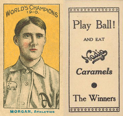 1910 Nadja Philadelphia Athletics Morgan, Athletics # Baseball Card