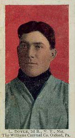 1910 Williams Caramel L. Doyle, 2nd B., N.Y. Nat. # Baseball Card