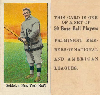 1909 Anonymous "Set of 50" Schlei, c. New York Nat'l. # Baseball Card