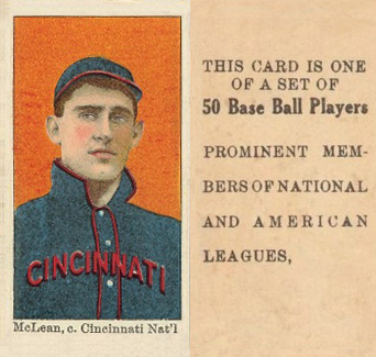 1909 Anonymous "Set of 50" McLean, c. Cincinnati Nat'l # Baseball Card