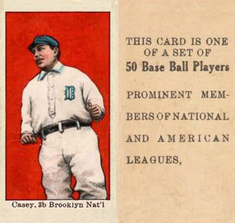 1909 Anonymous "Set of 50" Casey, 3b. Brooklyn, Nat'l. # Baseball Card
