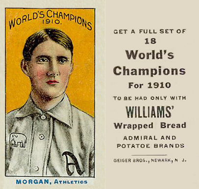 1911 Williams Baking Morgan, Athletics # Baseball Card