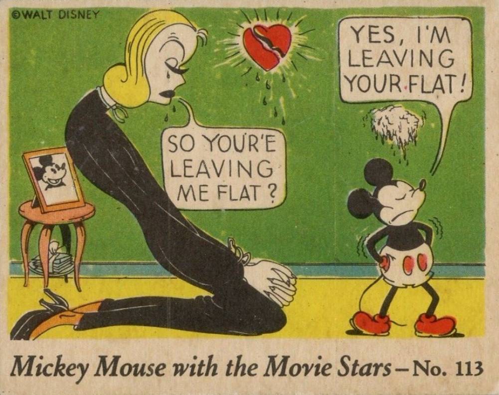 1935 Mickey Mouse So You're Leaving Me Flat? Yes, I'm... #113 Non-Sports Card