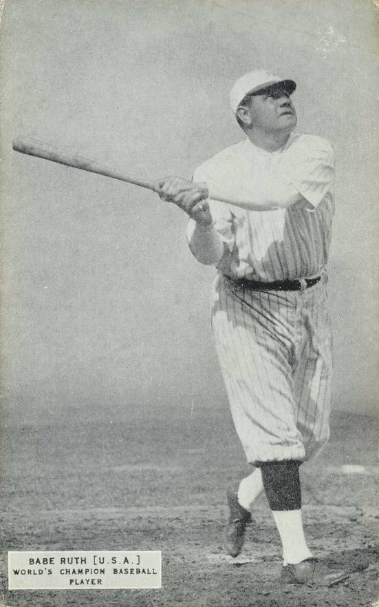 1925 Champions Exhibits (1925) Babe Ruth # Baseball Card
