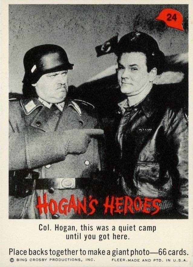 1965 Hogan's Heroes Col. Hogan...this was a quiet camp... #24 Non-Sports Card
